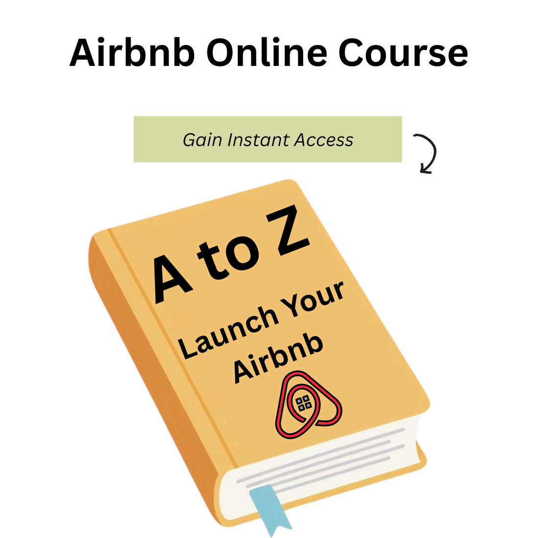A to Z: Launch Your Airbnb