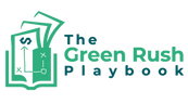The Green Rush Playbook